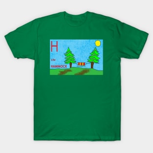 H is for HAMMOCK T-Shirt